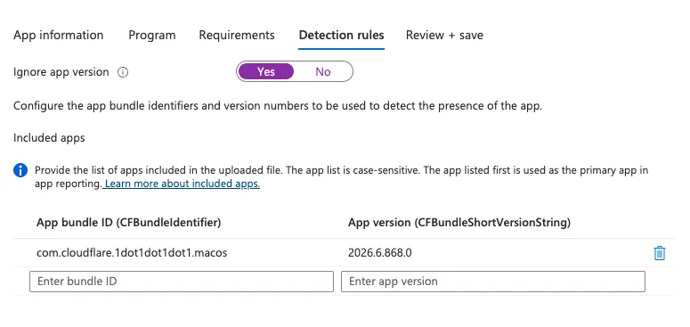 The Included apps detection list in Intune with only the Cloudflare One Client bundle identifier and Ignore app version set to Yes